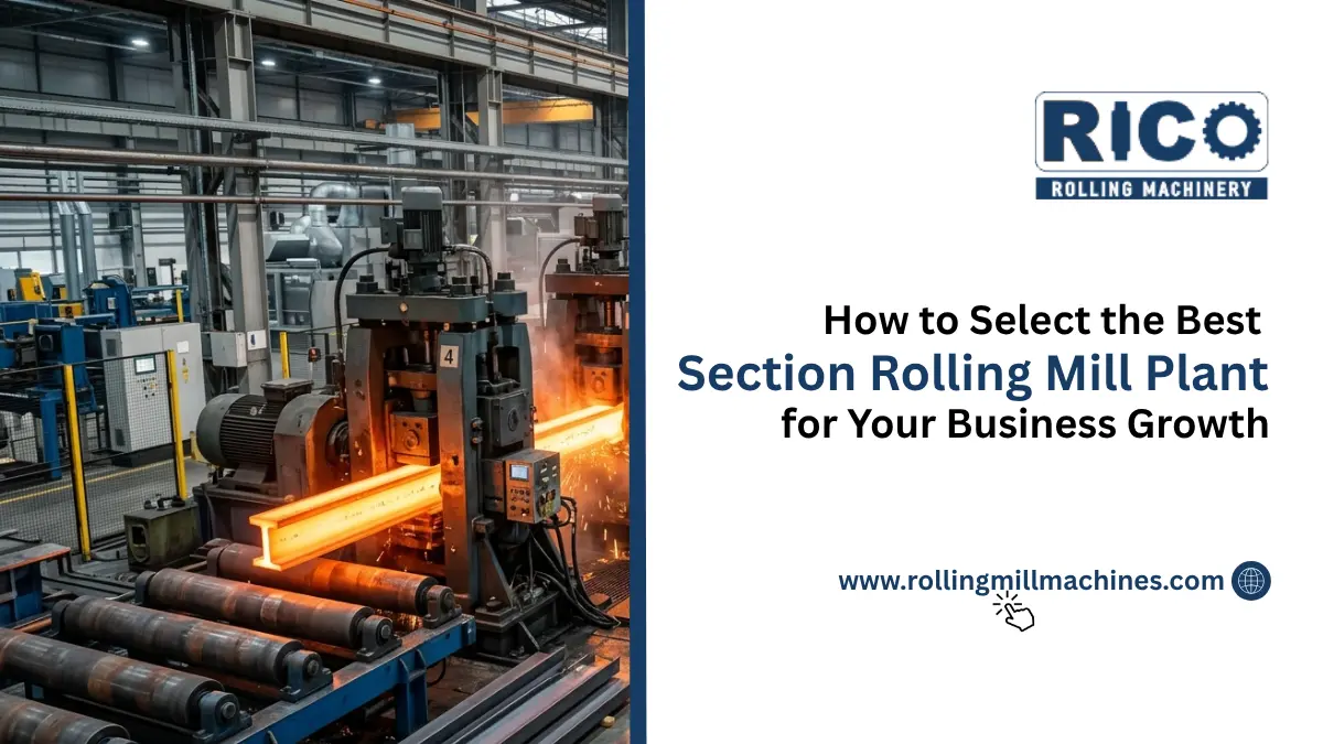 Section rolling mill plant manufacturer in Punjab